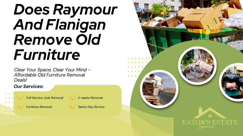 Does Raymour And Flanigan Remove Old Furniture