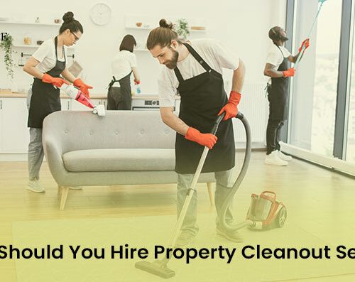 Where Should You Hire Property Cleanout Services?
